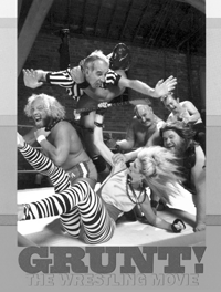 Grunt! The Wrestling Movie